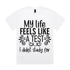 My Life Feels Like a Test I Didn’t Study For