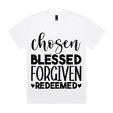 Chosen • Blessed • Forgiven • Redeemed