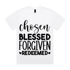 Chosen • Blessed • Forgiven • Redeemed
