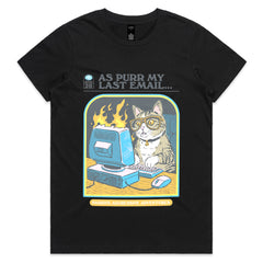 As Purr My Last Email T-Shirt