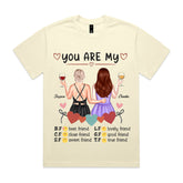 You Are My Best Friends T-Shirt
