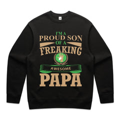 I’m a Proud Son of an Awesome Papa T-Shirt
