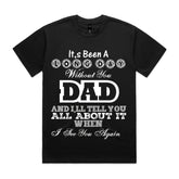It’s Been a Long Day Without You Dad T-Shirt