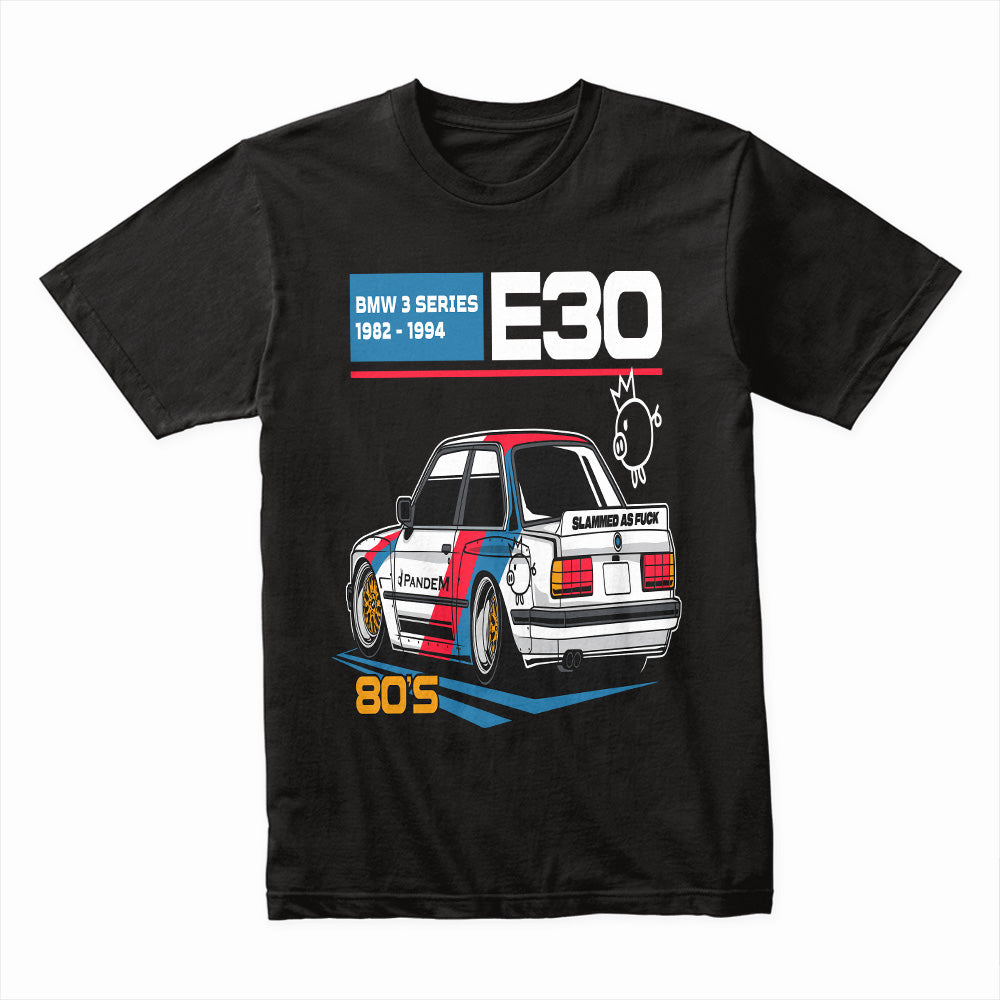 BMW E30 Slammed 80’s Pandem T-Shirt