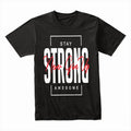 Relentless Resolve: Stay Strong Motivational Tee