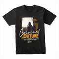 Criminal Couture: Ambition & Power Tee