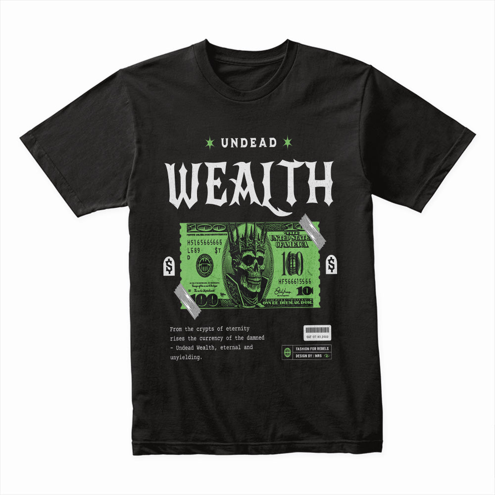 Undead Wealth: Currency of the Damned Tee