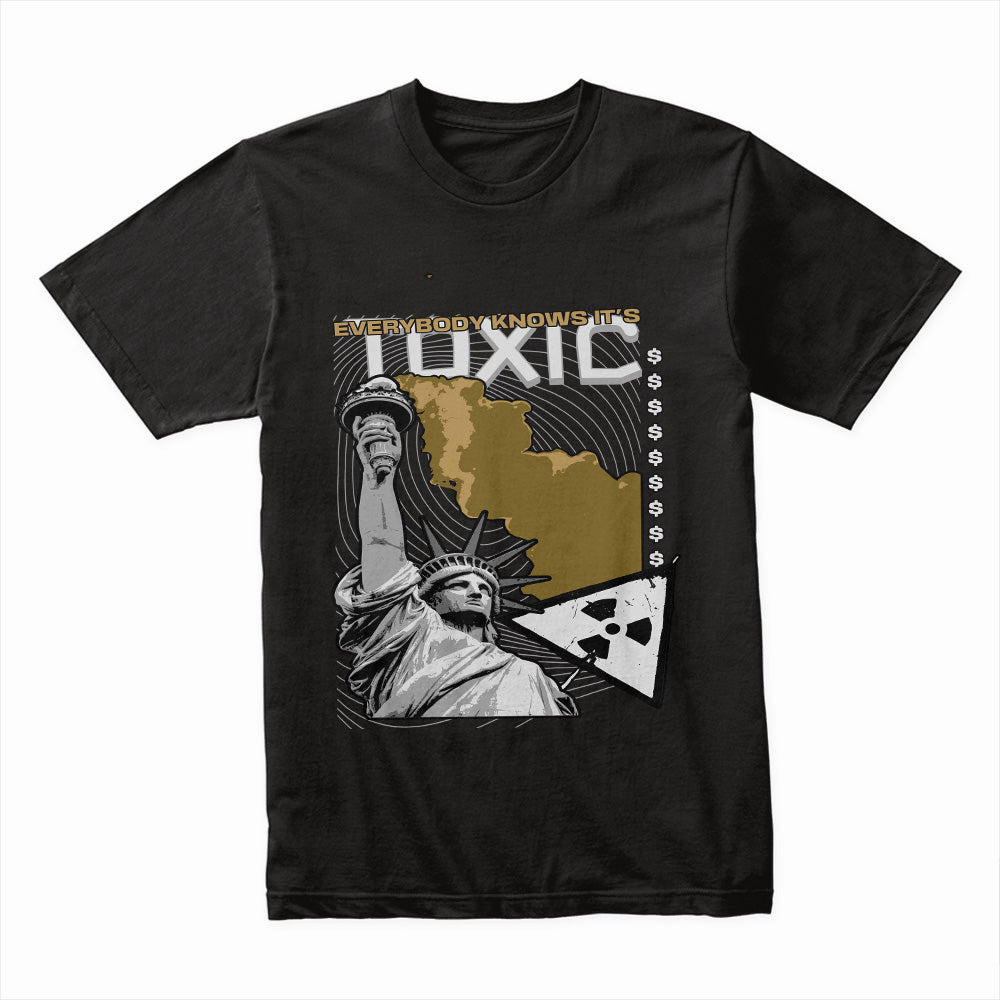 Toxic Liberty: The Price of Power Tee
