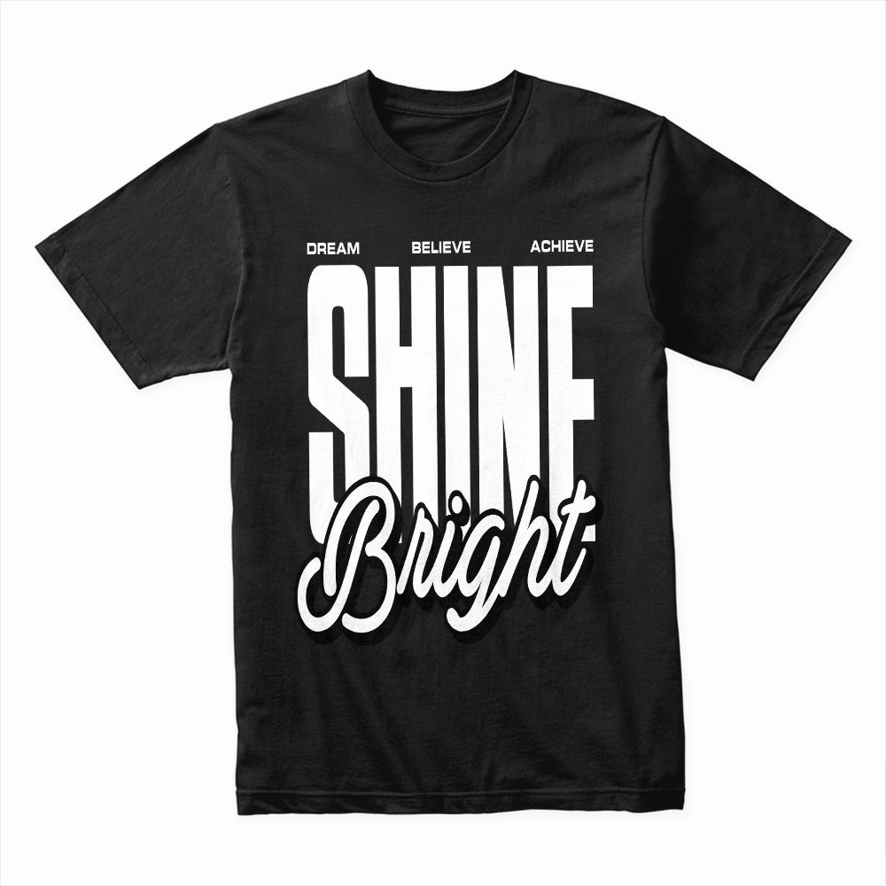 Shine Bright Motivation Tee