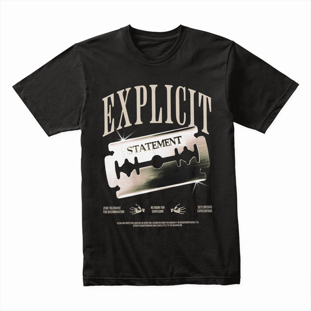 Explicit Statement – Razor-Edge Attitude Tee