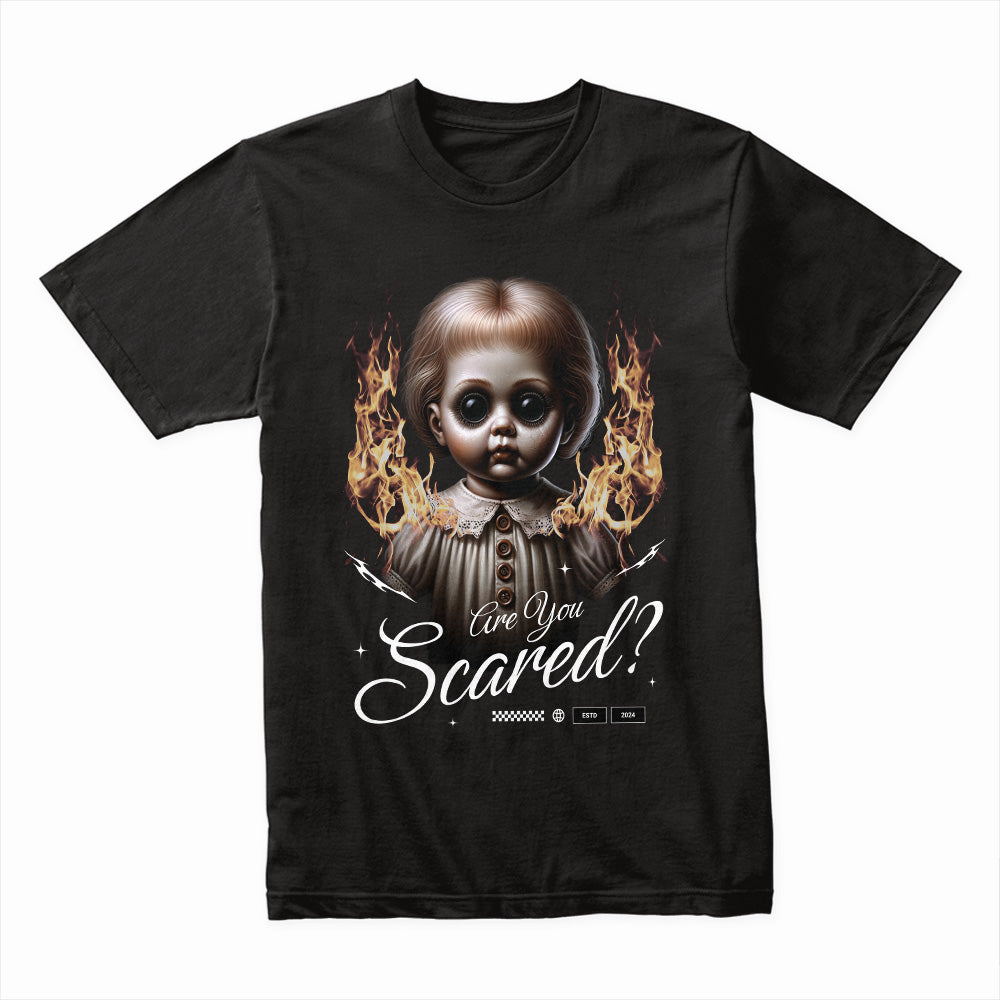 Are You Scared?: Dollfire Horror Tee