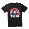 Rise & Learn: Failure Fuel Tee