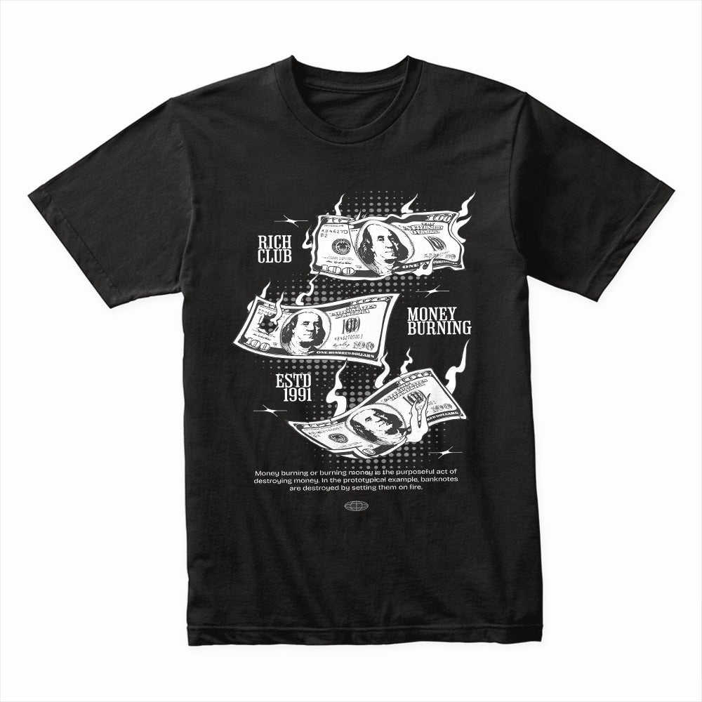 Money to Burn – Rich Club Reckless Tee
