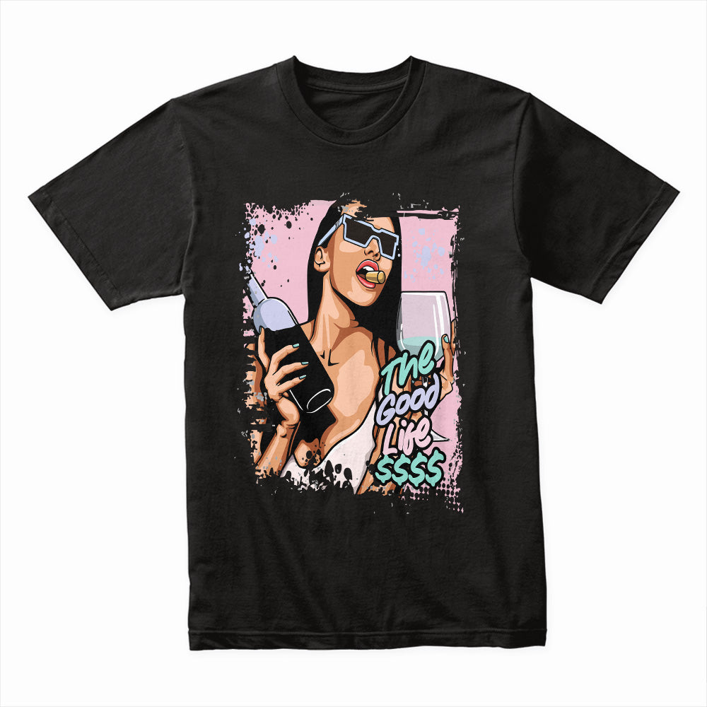 The Good Life Vibes: Luxe Party Mode Tee