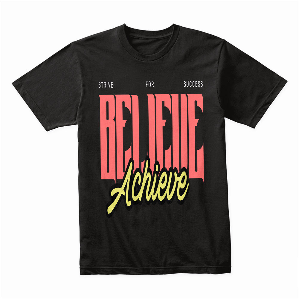 Vision Grind: Believe & Achieve Tee