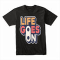 Life Goes On: Retro Positivity Tee