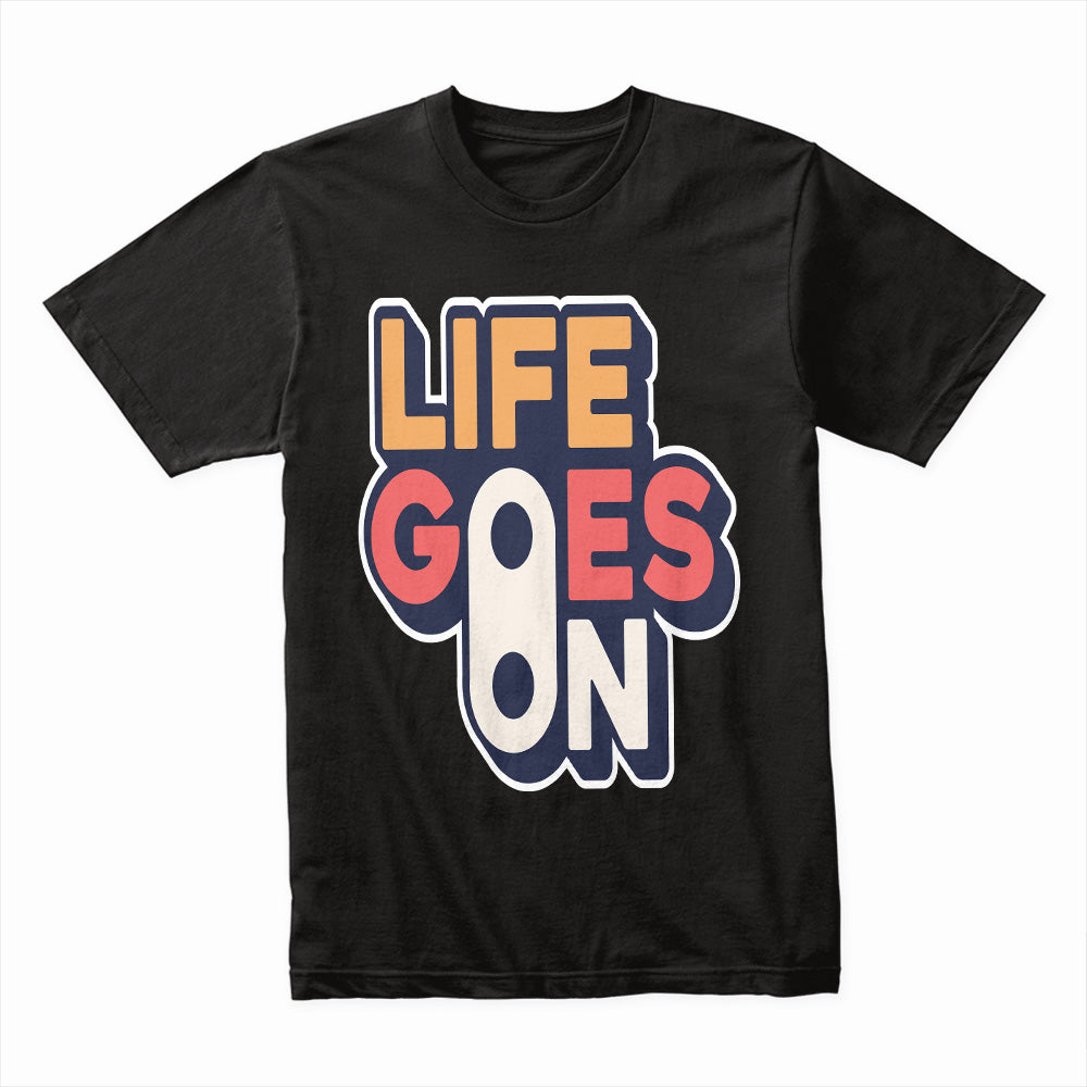 Resilient Flow – Life Goes On Tee