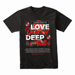 Love Loud: Deep Roots Matter Tee