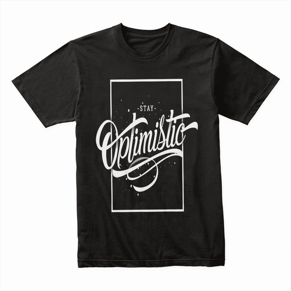 Manifest Optimism: Stay Optimistic Inspirational Tee