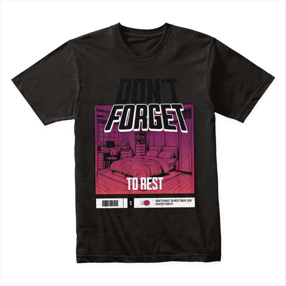 Recharge Mode: Don’t Forget to Rest Tee