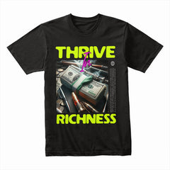 Money Hustle: Thrive in Richness Tee