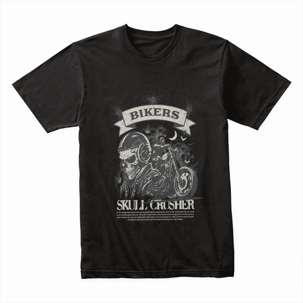 Bikers Skull Crusher T-Shirt – Ride Hard, Fear Nothing