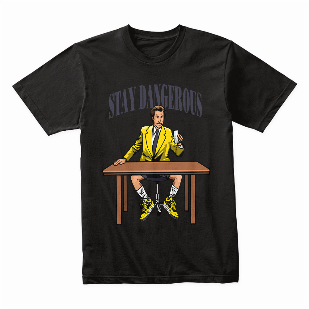Stay Dangerous" Desk Boss Graphic Tee