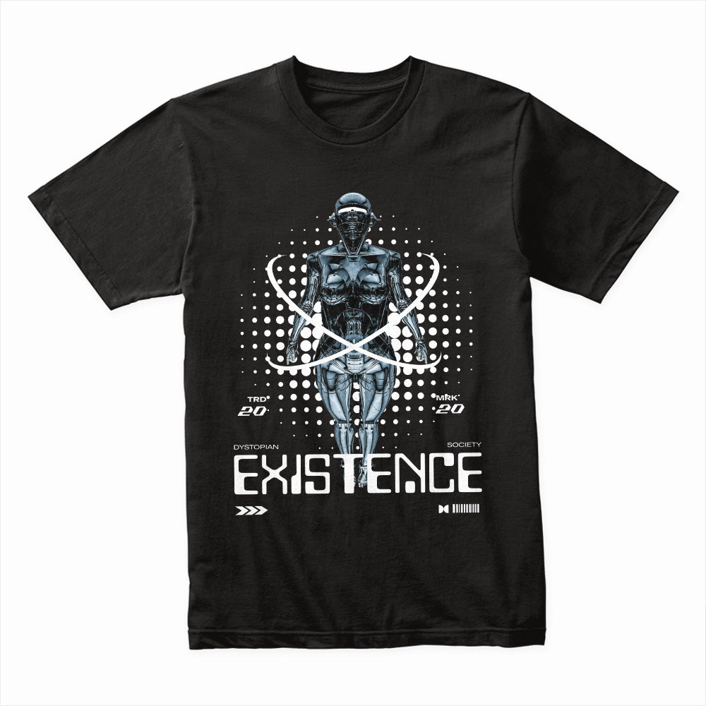Cybernetic Dystopia: Existence Tee