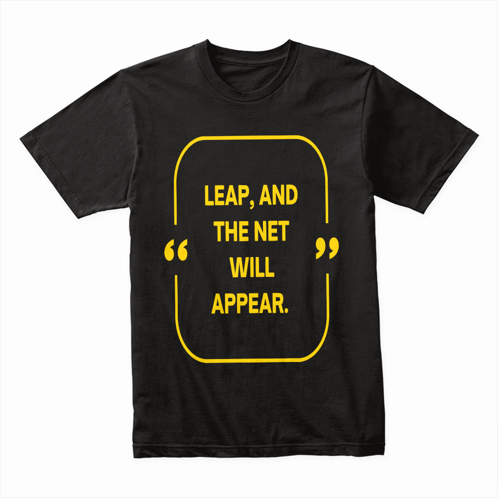 Leap of Faith" Inspirational Quote Tee