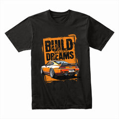 Build Your Dreams: JDM Power Tee