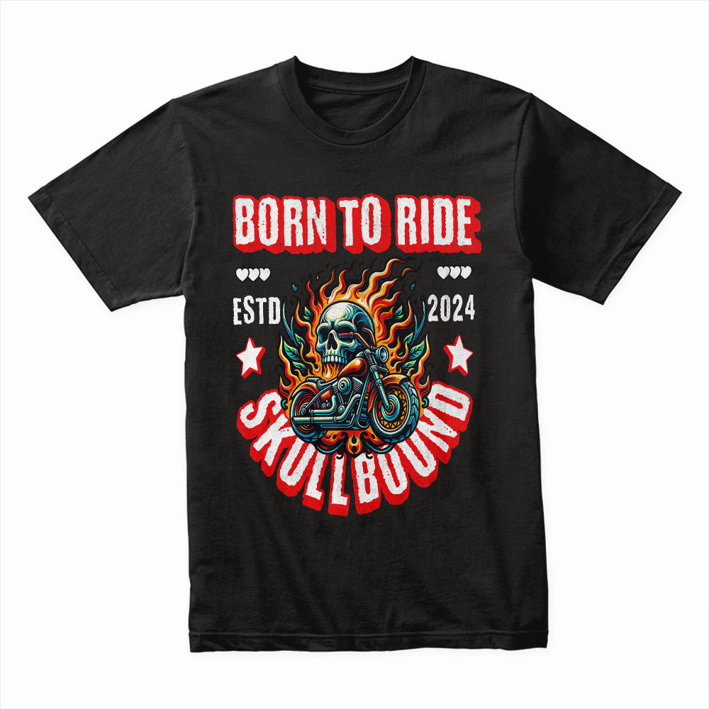 Born to Ride Skullbound" Fiery Chopper Tee