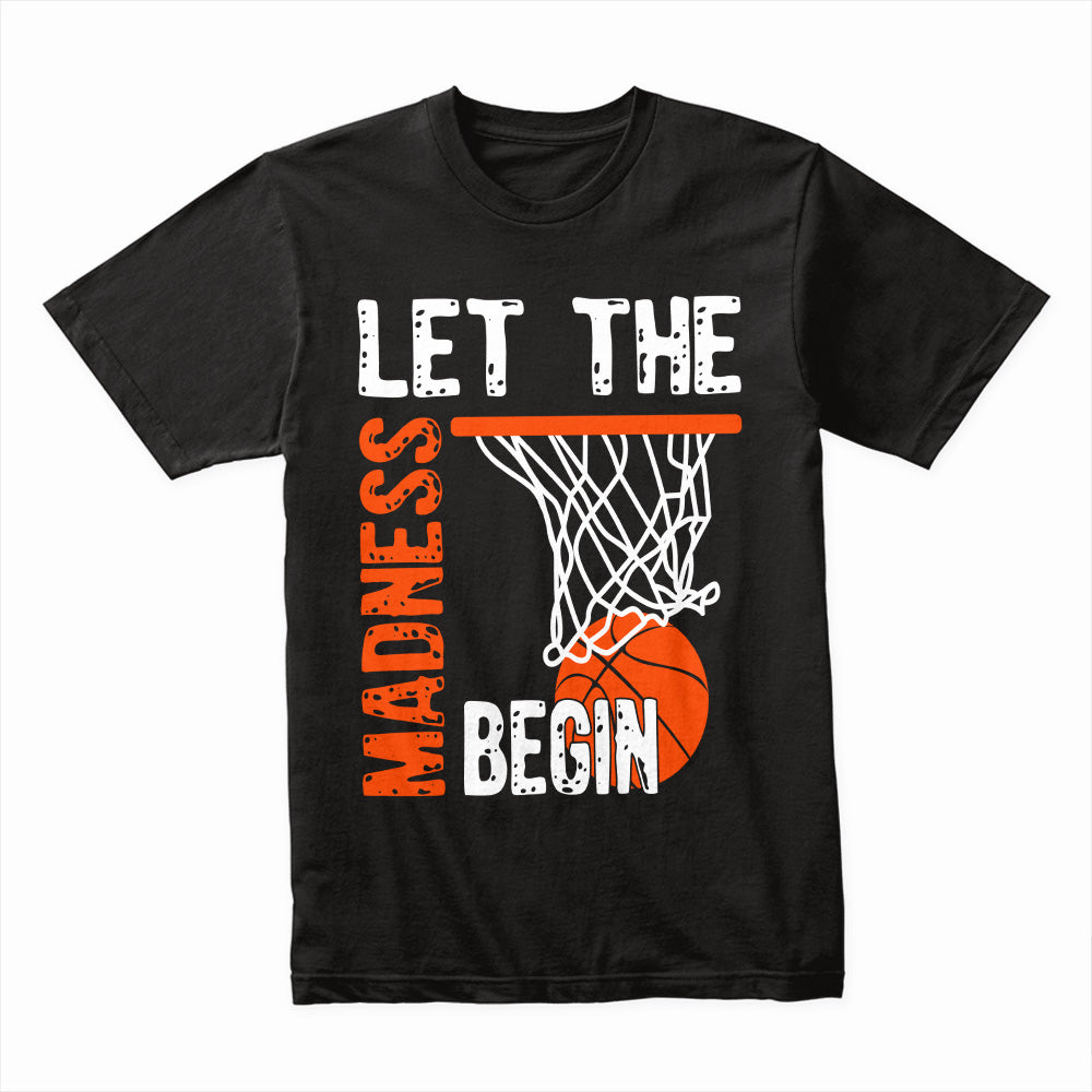 Hoops Frenzy: Let the Madness Begin Tee