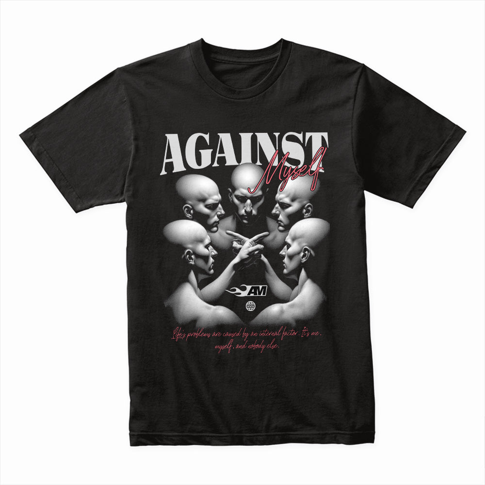 Against Myself” Inner Conflict Tee