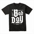 Bounce Back Bold™ Bad Day Tee