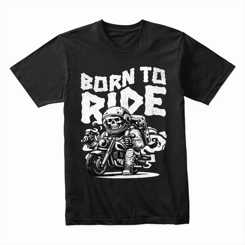 Born to Ride – Space Biker Skull Astronaut T-Shirt