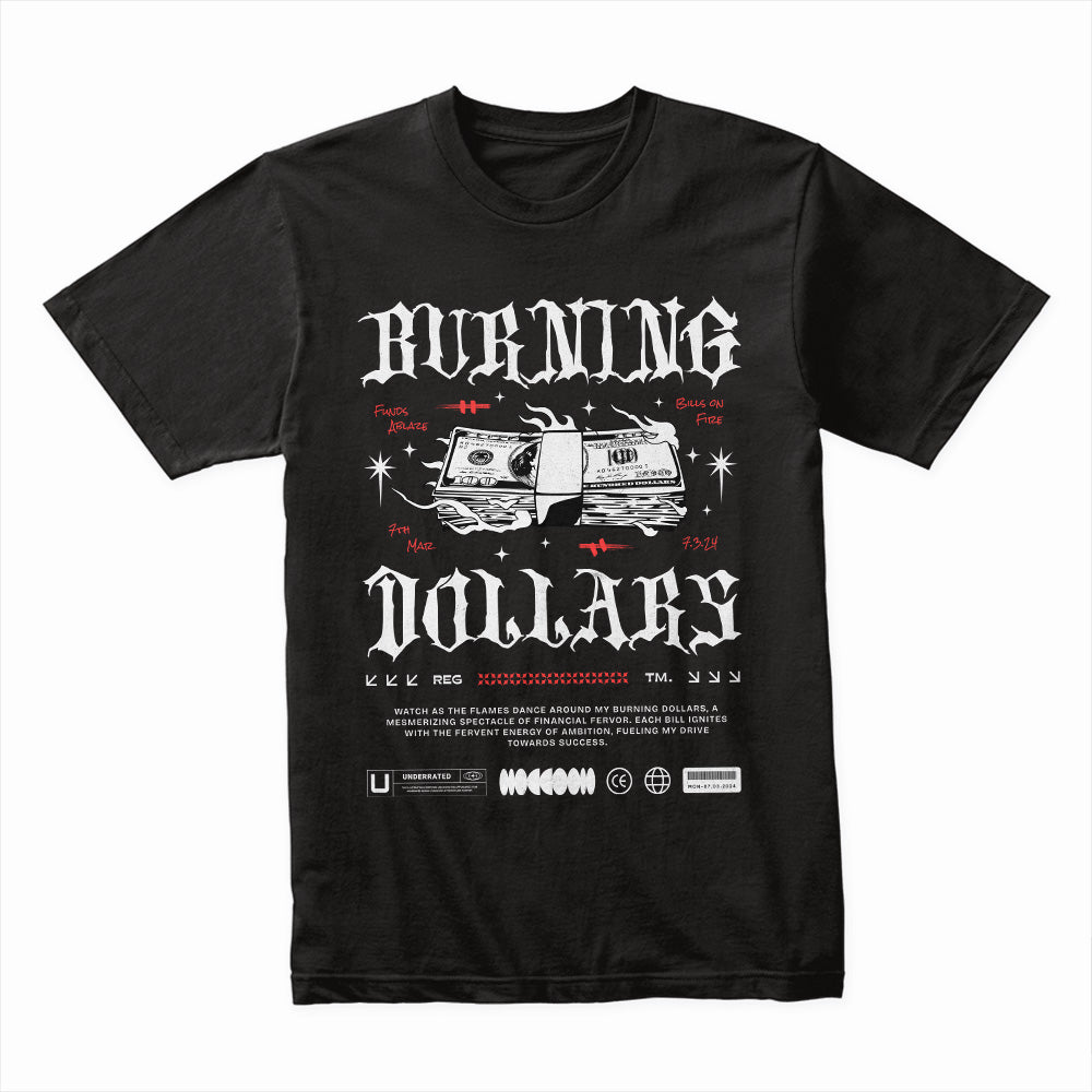 Burning Dollars Shirt