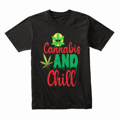 Cannabis And Chill Shirt