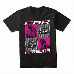 Car Persona - Street Style Automotive Lifestyle T-Shirt