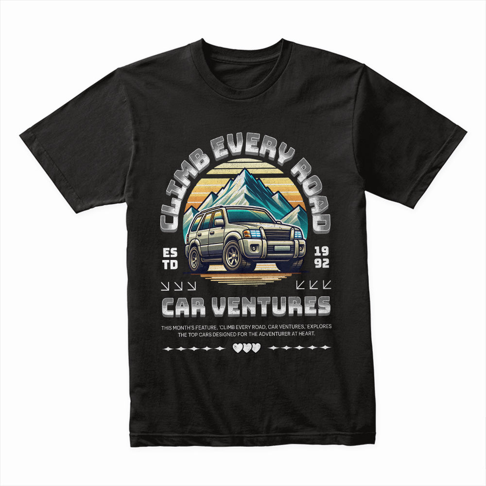 Climb Every Road - Car Ventures Adventure SUV T-Shirt