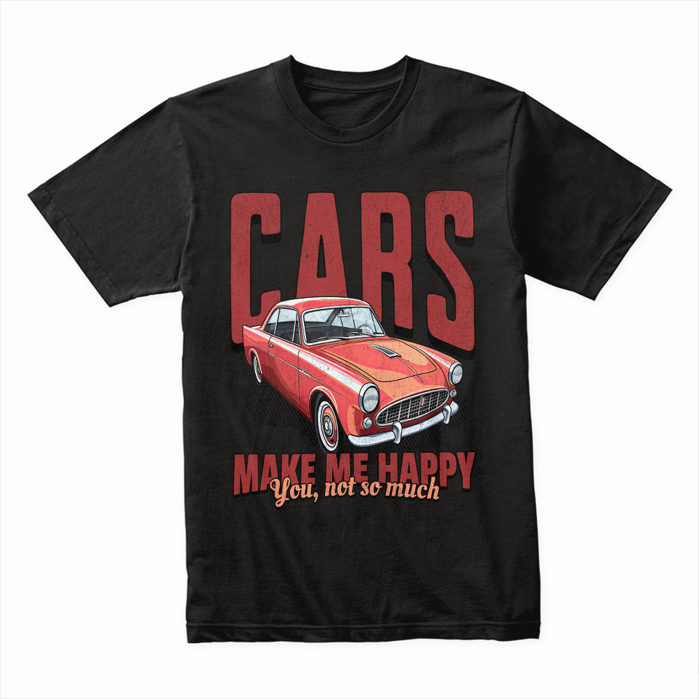 Cars Make Me Happy Funny Classic Car T-Shirt