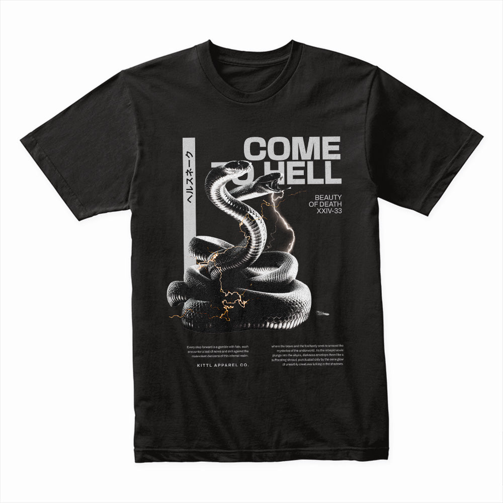 Come Hell Shirt