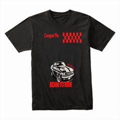 Conquer The Highway - Born to Ride Muscle Car Tee