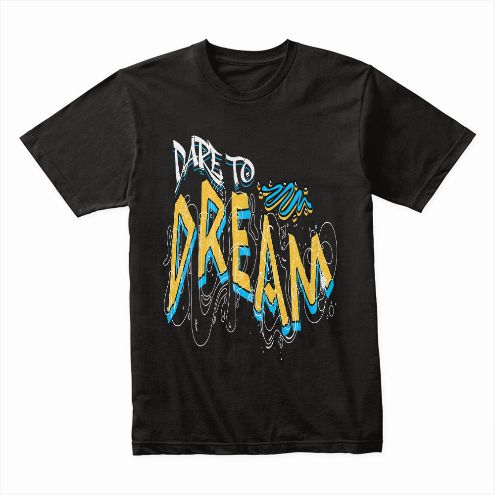Dream Typography Shirt