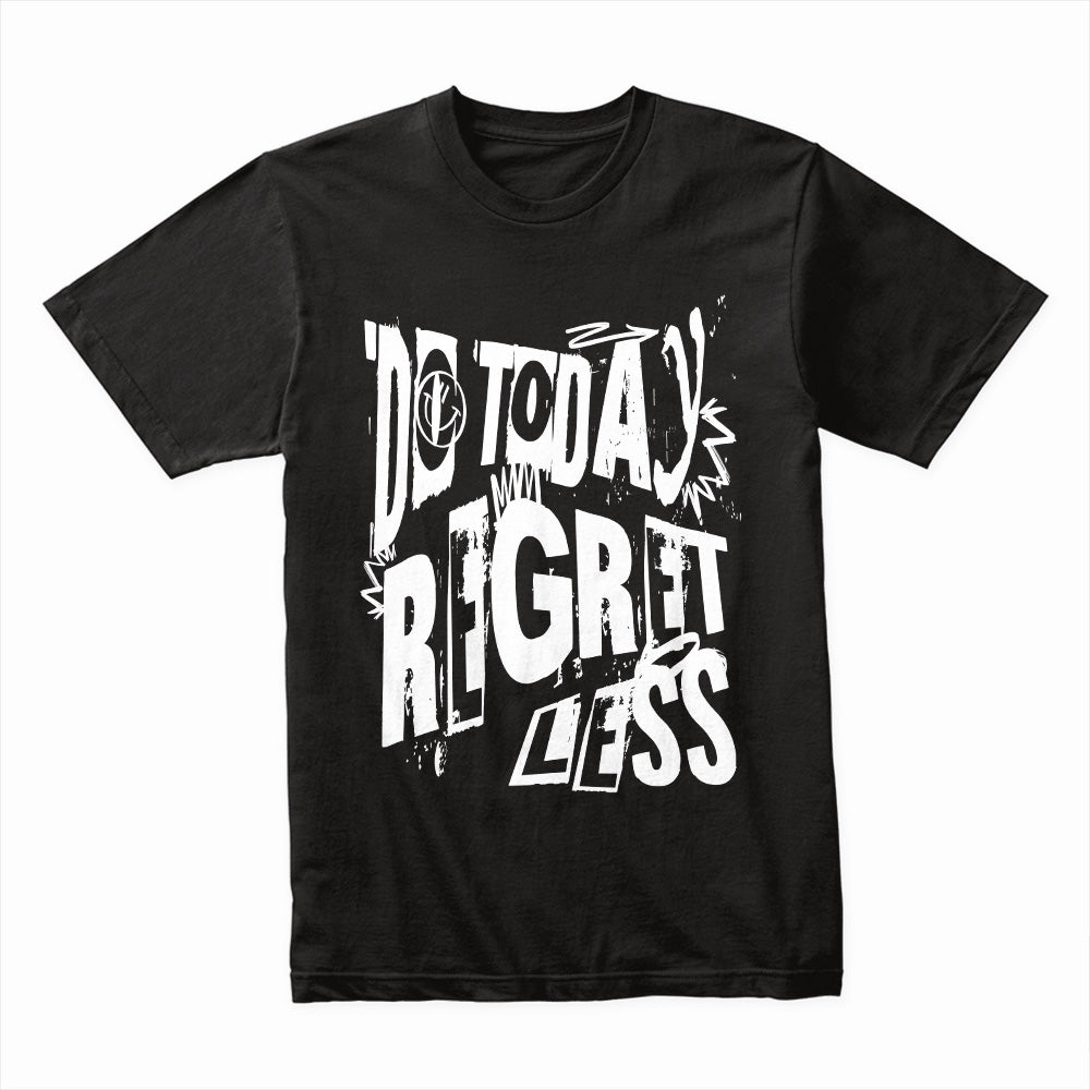 Regret Less Shirt
