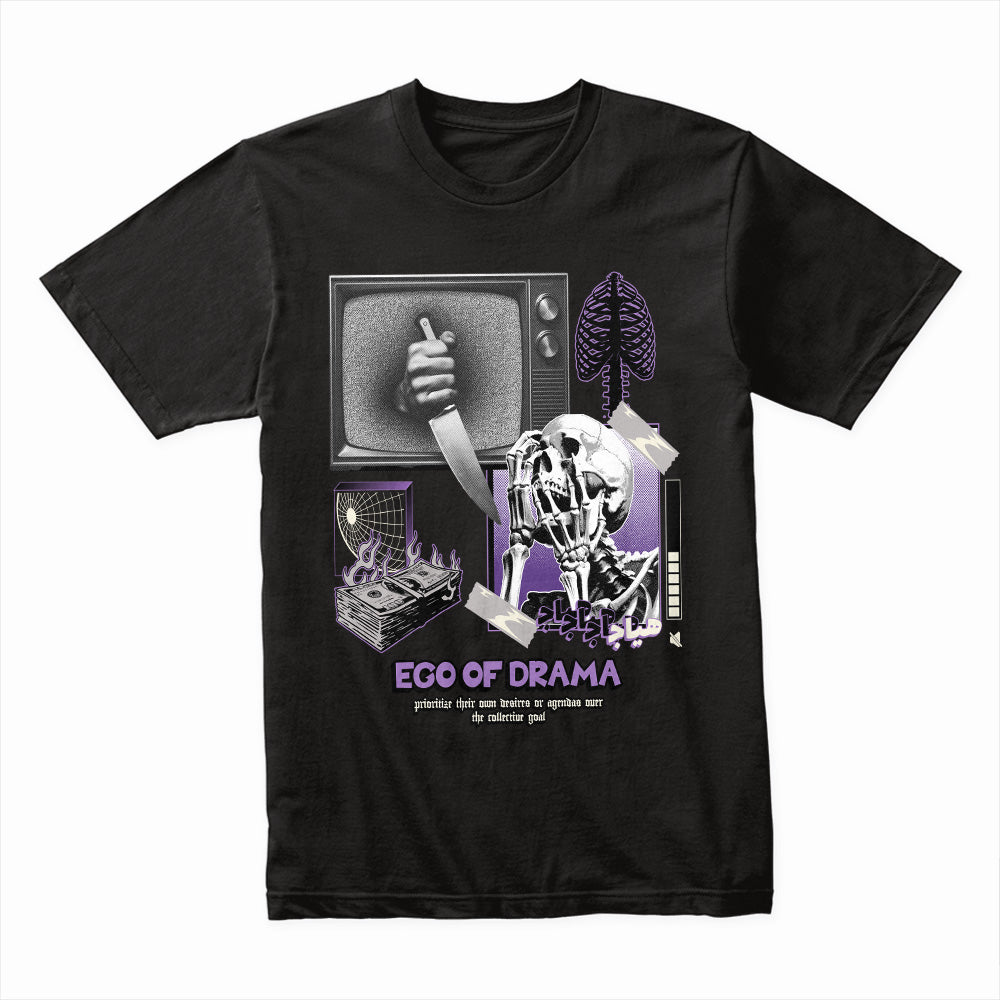 Ego Drama Shirt