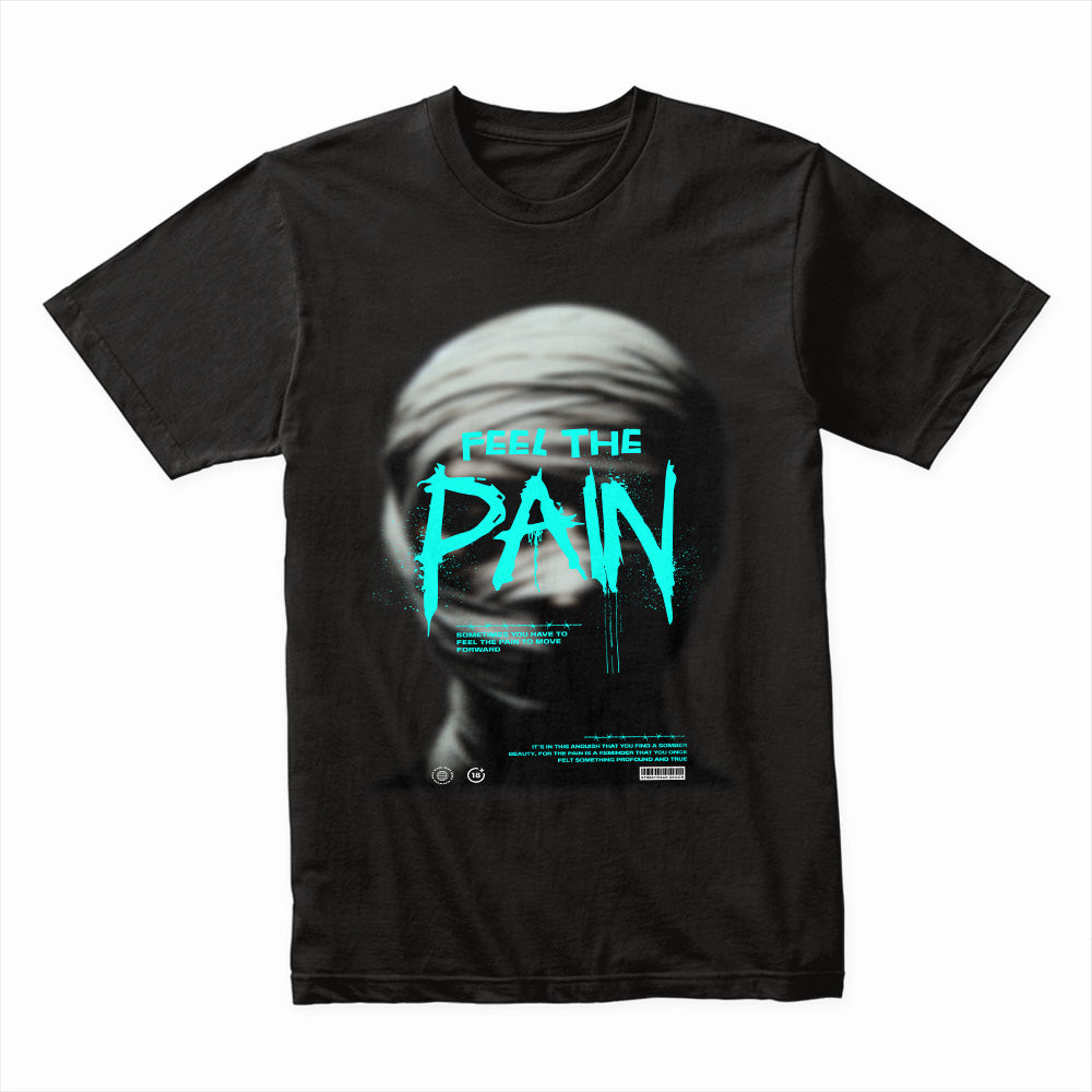 Feel The Pain Shirt