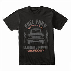 Fuel Fury: Ultimate Power Showdown T-Shirt