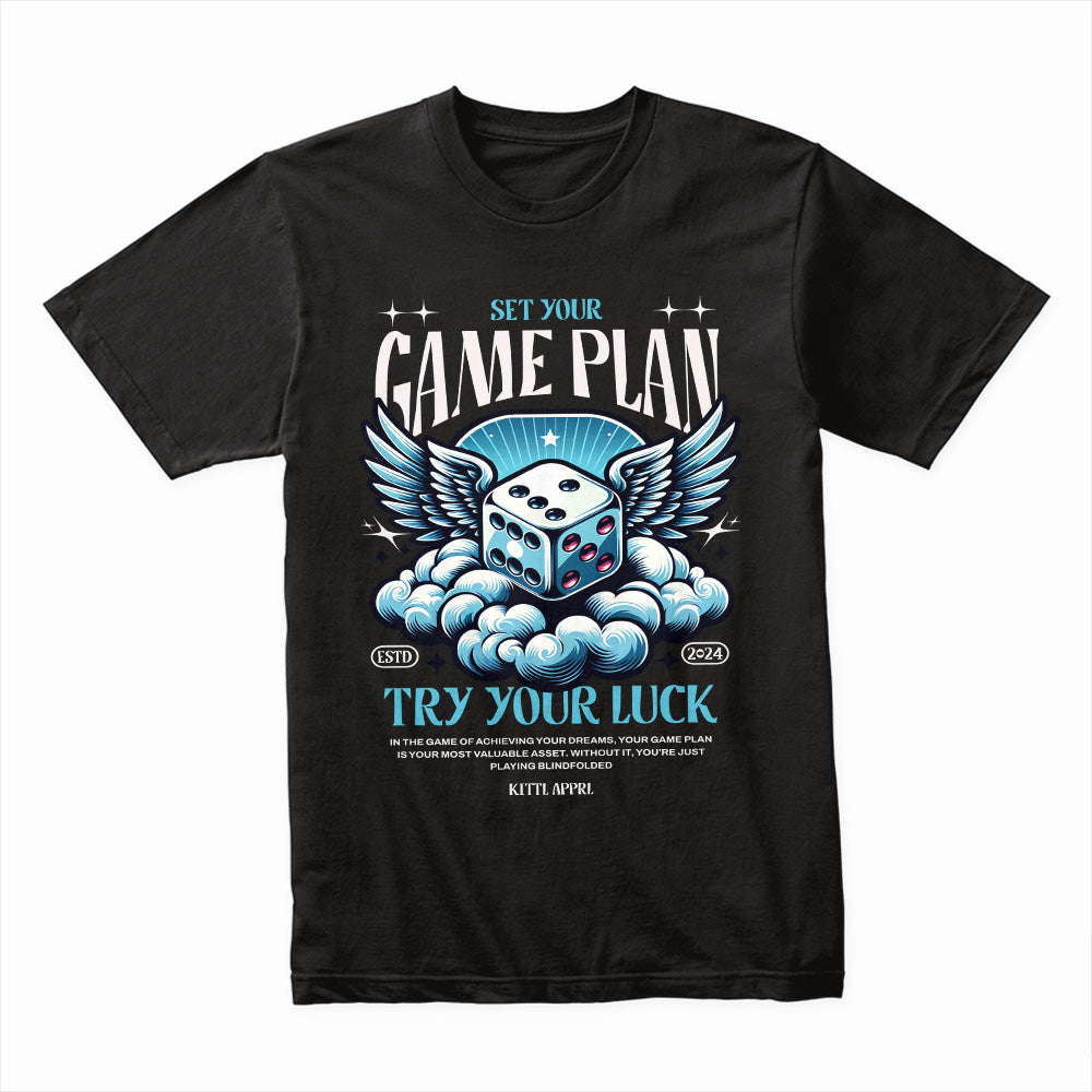 Game Plan T-Shirt – Roll the Dice & Try Your Luck
