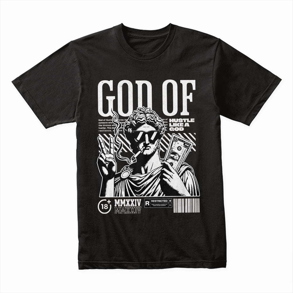 God Of Hustler Shirt