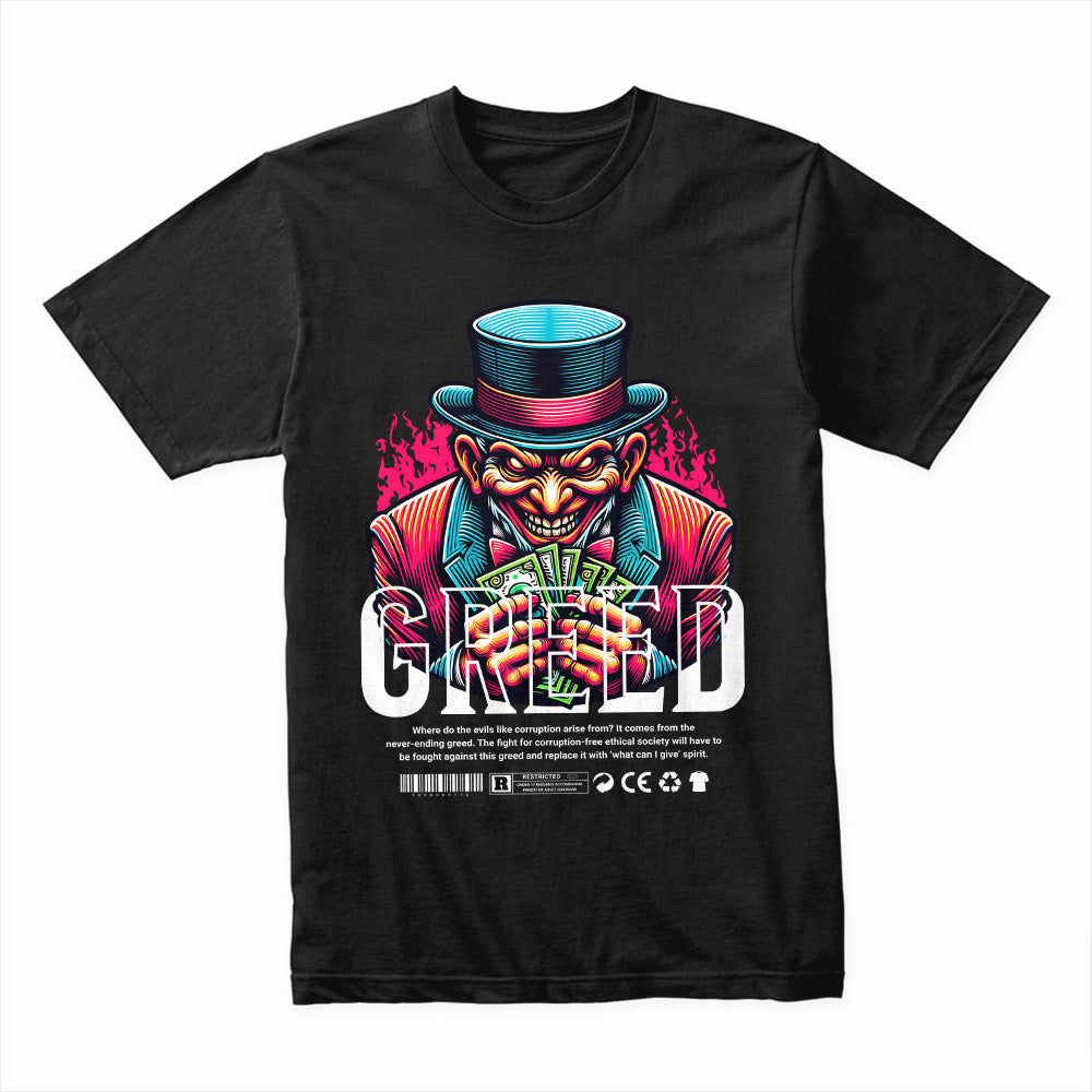Greed Shirt